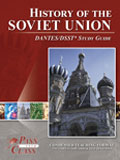 History of the Soviet Union DANTES Study Guide